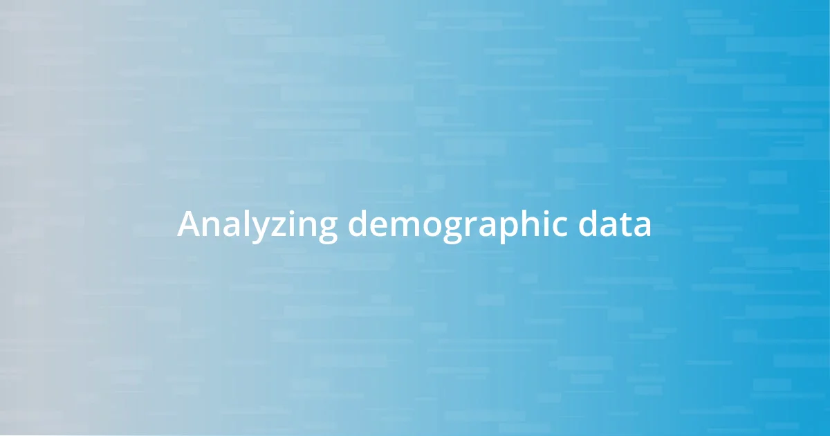 Analyzing demographic data