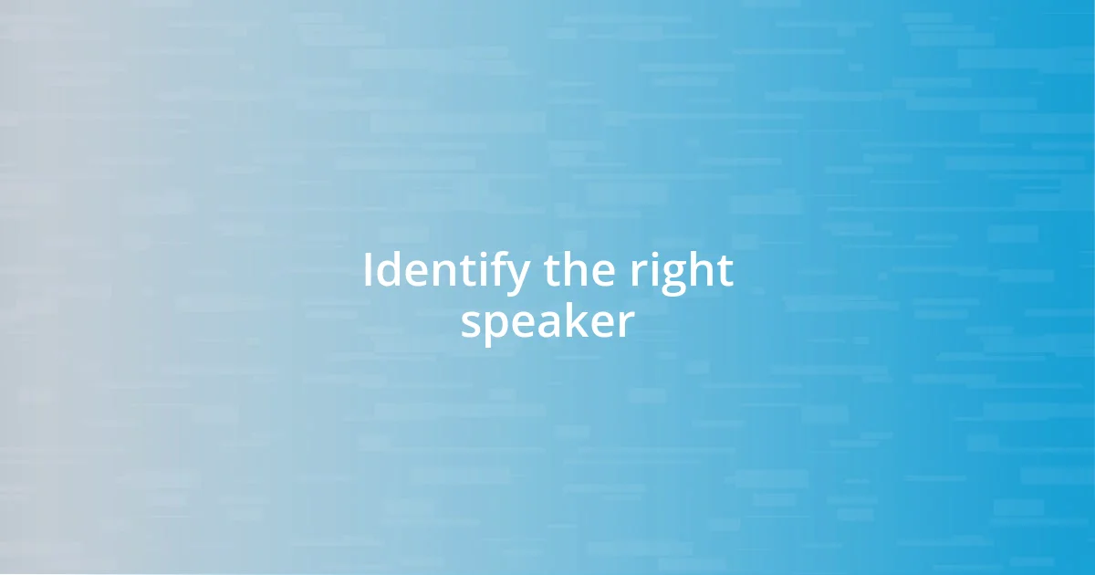 Identify the right speaker